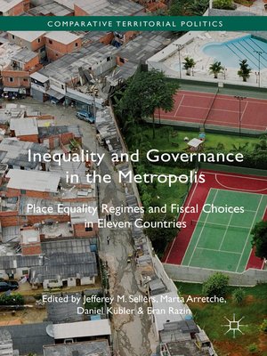 cover image of Inequality and Governance in the Metropolis